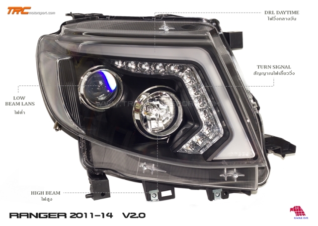 ไฟหน้า RANGER 2011-2014 T6 ทรง CLA Projector DRL สีดำ รุ่นใหม่ ไฟเลี้ยววิ่ง V2 BY Eagle Eye