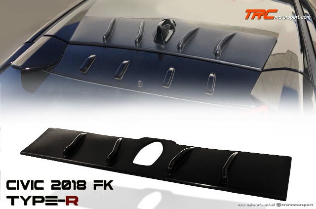 บังแดดหลัง CIVIC 2018 5D FK STYLE TYPE-R คลีบฉลามหลังคา (Roof Spoiler Hatchback ) พลาสติก PP สินค้านำเข้า